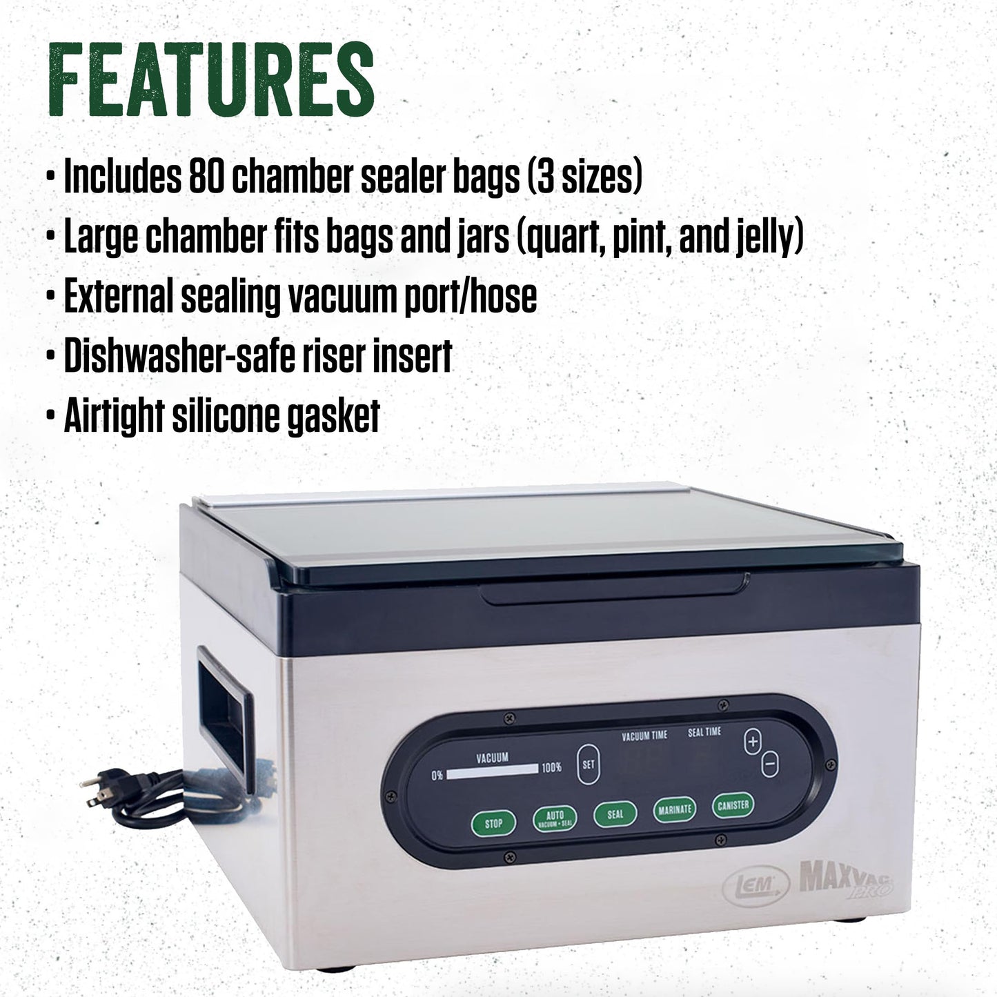 Lem Products Maxvac Pro Chamber Vacuum Sealer With 80 Bags, Digital Control Panel, Maintenance-Free Pump, External Hose, Great F