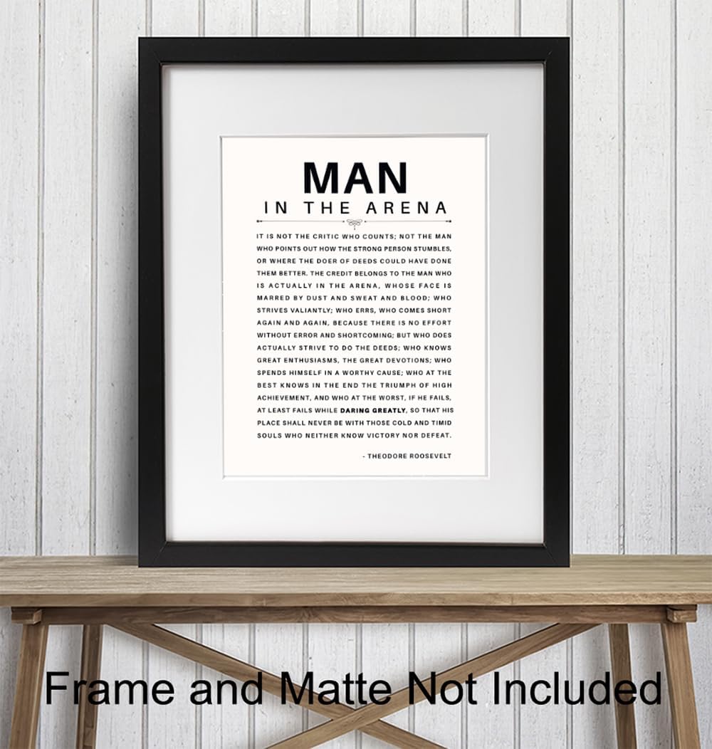 LARGE 11X14 - Man in the Arena - Inspirational Quotes - Teddy Roosevelt Poster - Motivational Gifts for Men, Boys, Teens, Entrepreneur - Office, Living Room, Bedroom Wall Art Decor - Daring Greatly