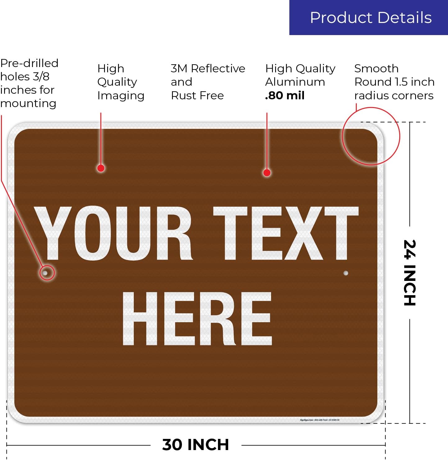 Custom Sign, Personalized Metal Signs, Customize for Business, Workplace, Home, Airbnb, Delivery Brown Signs, 24x30 Inches, 3M EGP Reflective .080 Aluminum, Fade Resistant, Made in USA by Sigo Signs
