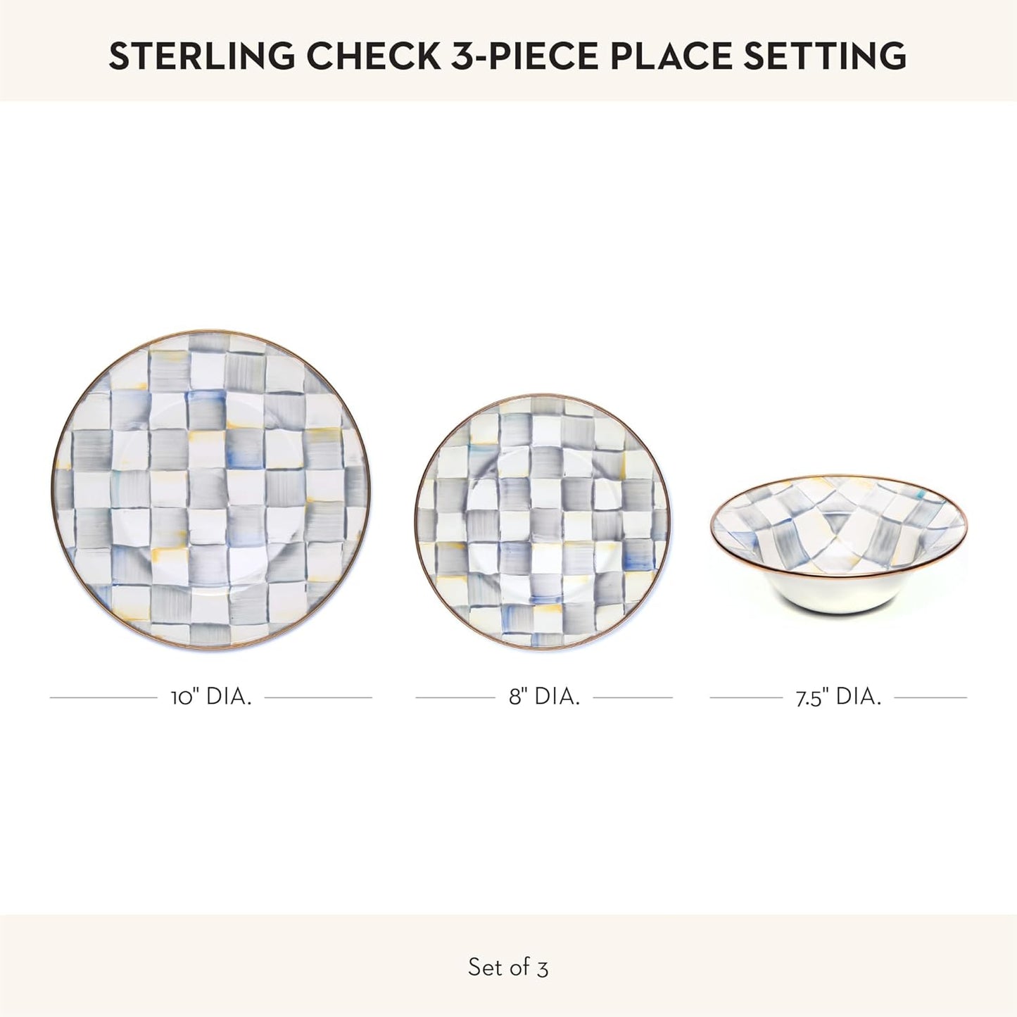 MACKENZIE-CHILDS 3-Piece Enamel Place Setting with 10-Inch Round Dinner Plate, 8-Inch Salad/Dessert Plate, and 7.5-Inch Breakfast Bowl, Gray-and-White Sterling Check