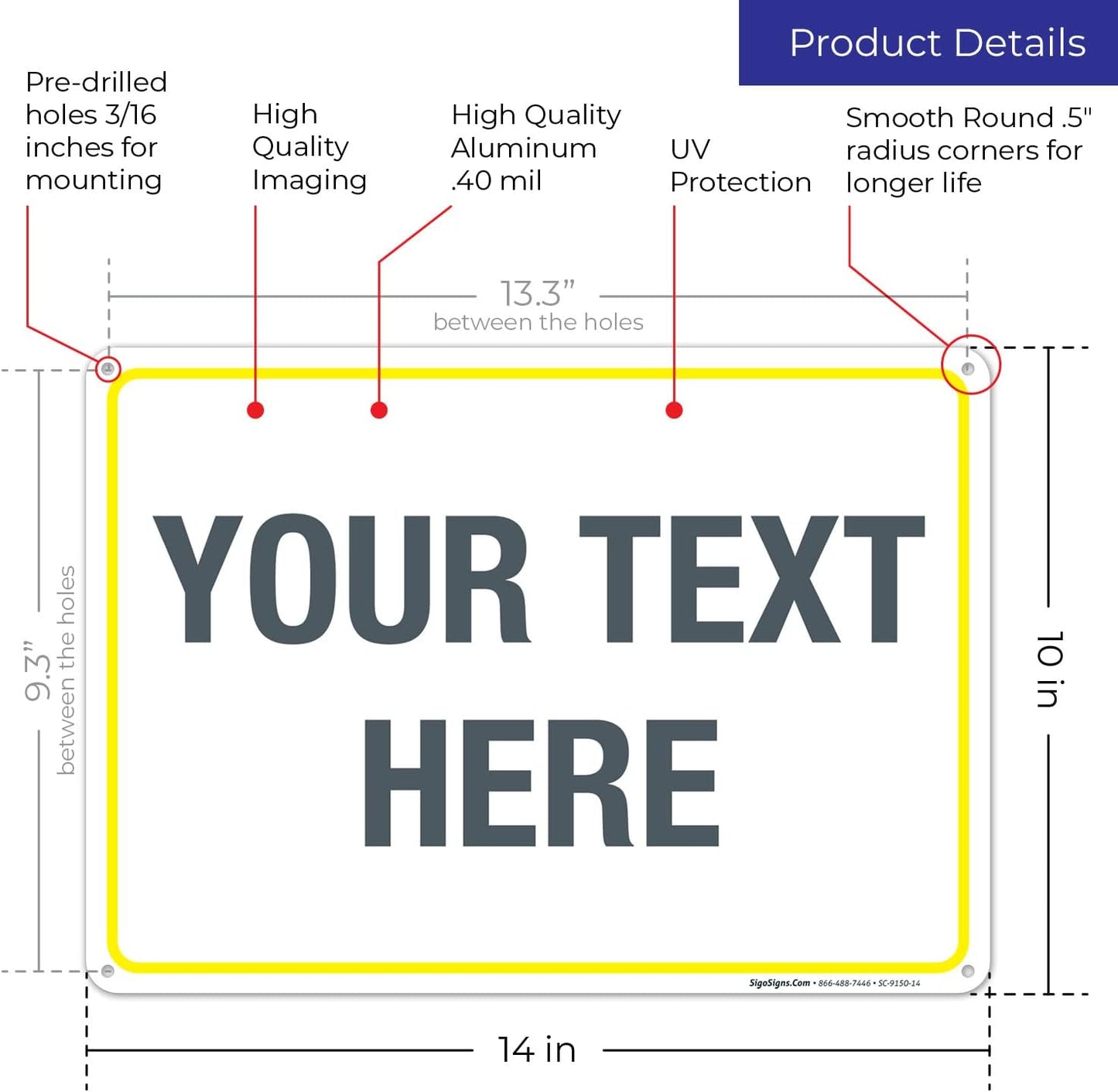 Personalized Custom Customize for Office, Business, Workplace, Home, Airbnb, Delivery Yellow Sign, 10x14 Inches, Rust Free .040 Aluminum, Fade Resistant, Made in USA by Sigo Signs