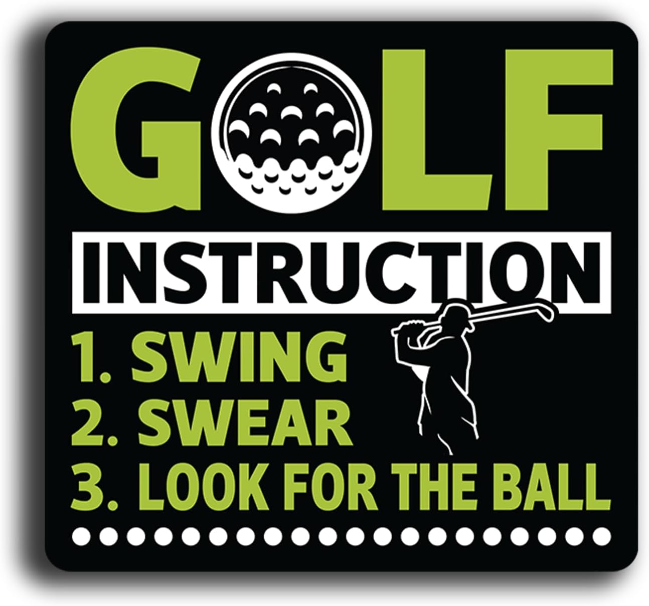 Funny Golf Stickers – Choose from 10 Humorous Designs – Durable Waterproof Vinyl Decals for Cars, Golf Carts, Laptops, Windows, Bumpers & More – 5 Inch (Golf Instruction)