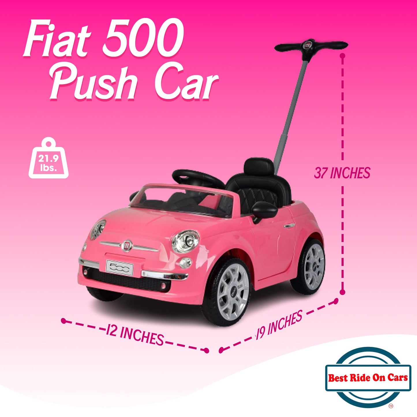 Best Ride On Cars Fiat 500 Push Car, Pink, Large