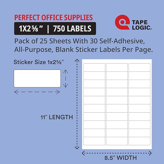 TAPE LOGIC Printable Self-Adhesive 1" x 2 ⅝” White Laser Labels (25 Sheets of 30) | 750 All Purpose Blank Sticker Label, Office & Personal Supplies for Address Shipping & Mailing
