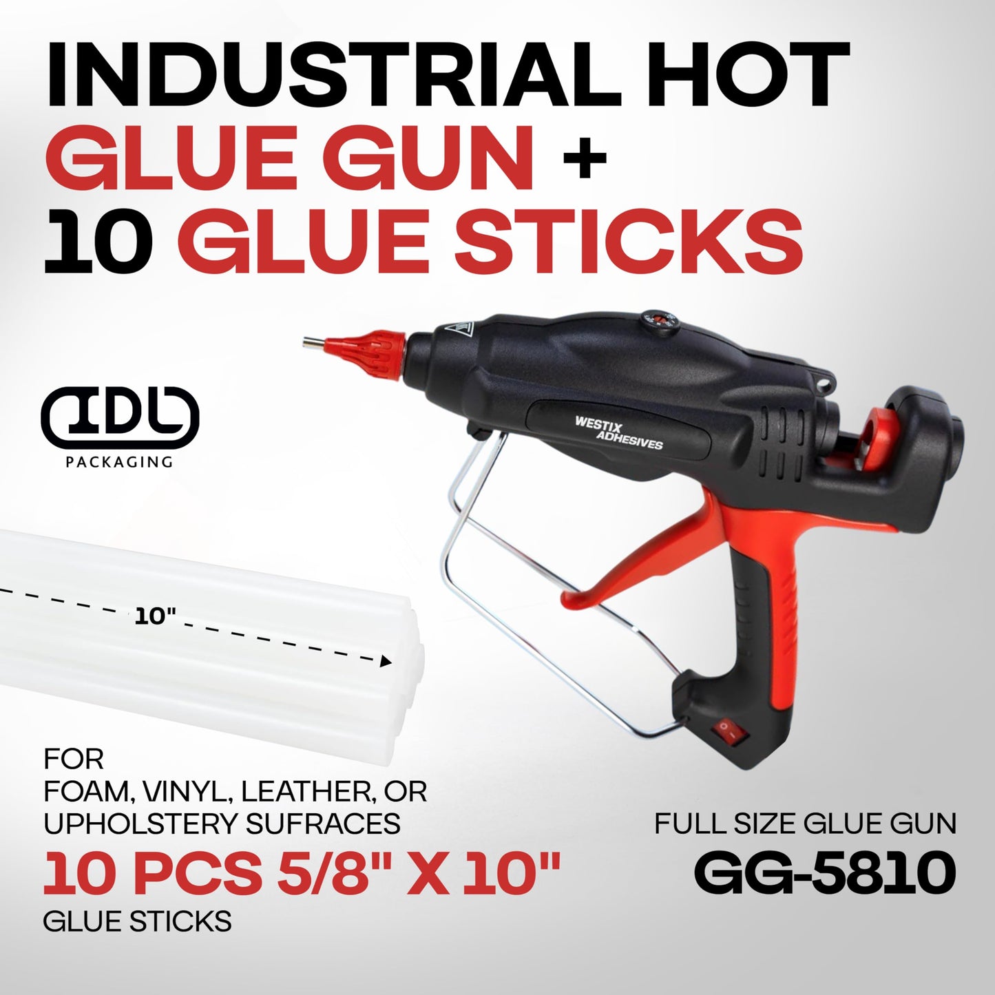 IDL Packaging GG-5810 Industrial 450W Hot Glue Gun with 10 pcs Glue Sticks - 5/8" x 10" Full-Size Glue Sticks - Hot Glue Gun Kit for Variety of Surfaces: Foam, Vinyl, Leather, or Upholstery