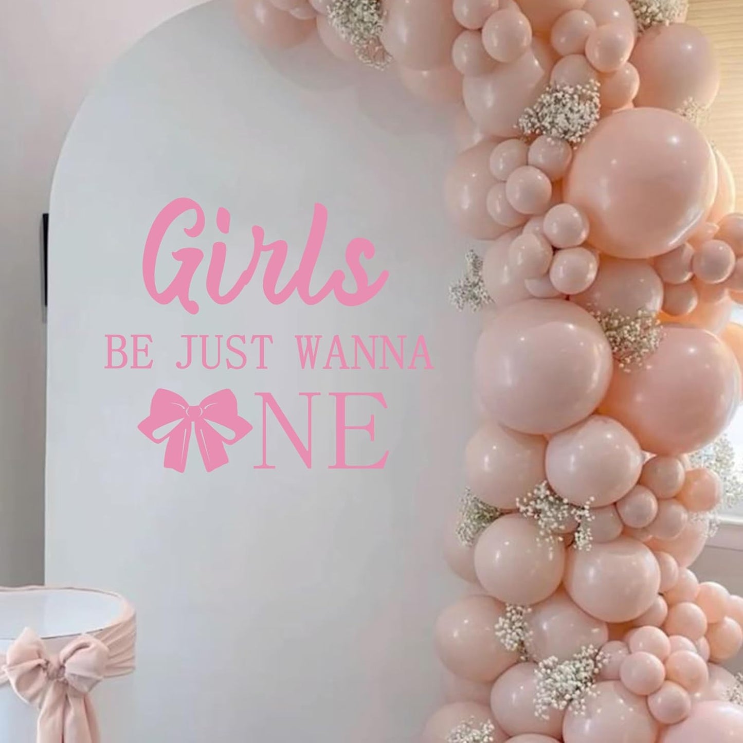 Girls Just Wanna Be One Decal - First Birthday Party Decorations Wall Decals, Sweet Girls 1st Birthday Party Supplies Wall Sticker, Pink Bow Sign Balloon Arch and Party Backdrop Decor Stickers