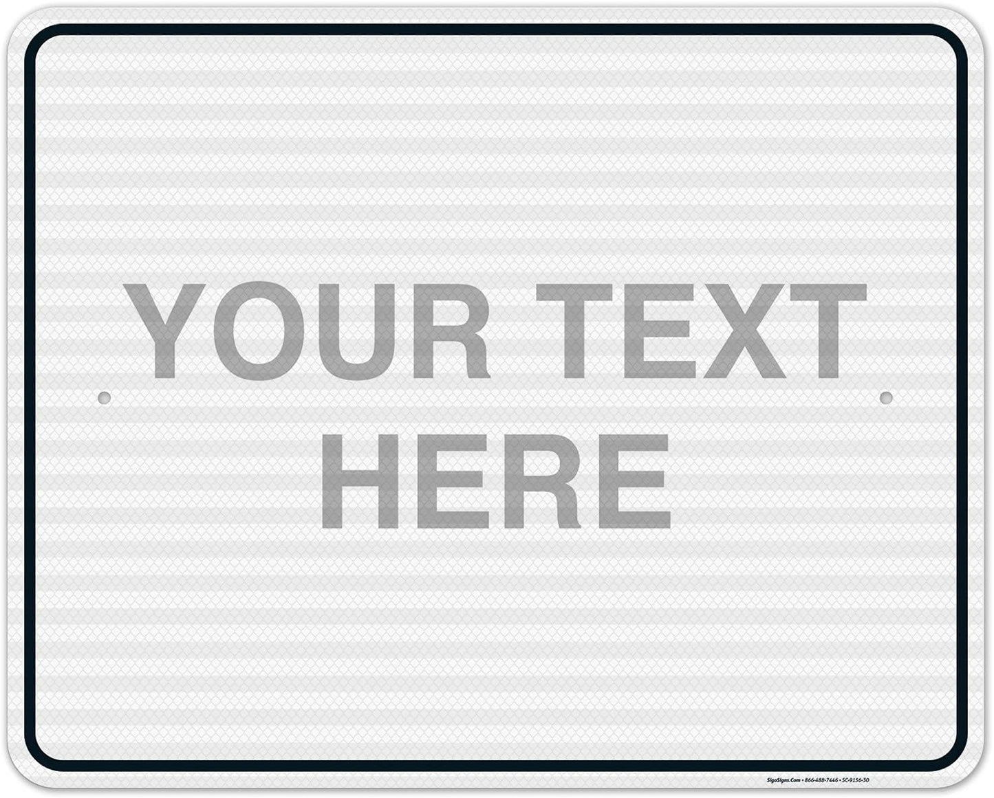 Custom Sign, Personalized Metal Signs, Customize for Office, Business, Home, Workplace, Airbnb, Delivery Signs, 24x30 Inches, 3M EGP Reflective .080 Aluminum, Fade Resistant, Made in USA by Sigo Signs