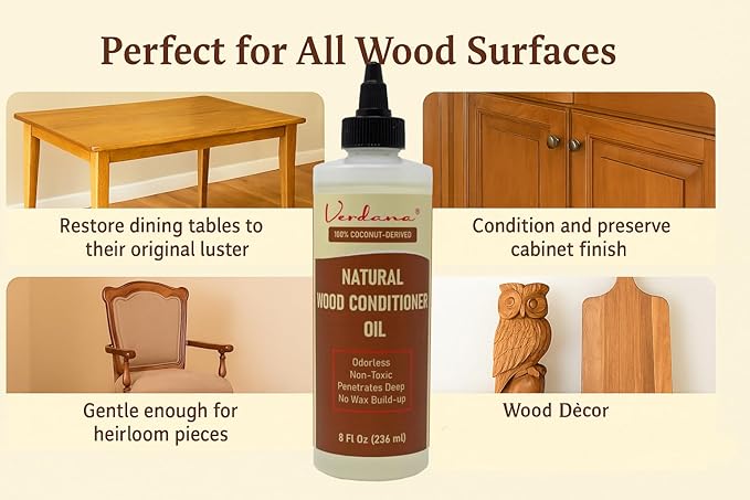 Verdana Natural Wood Conditioner Oil – 8 Fl Oz – Plant-Based, Odorless Furniture Conditioner for Wood Tables, Cabinets, Dressers & Antiques – Nourish, Polish & Protect – Non-Toxic Conditioning Oil