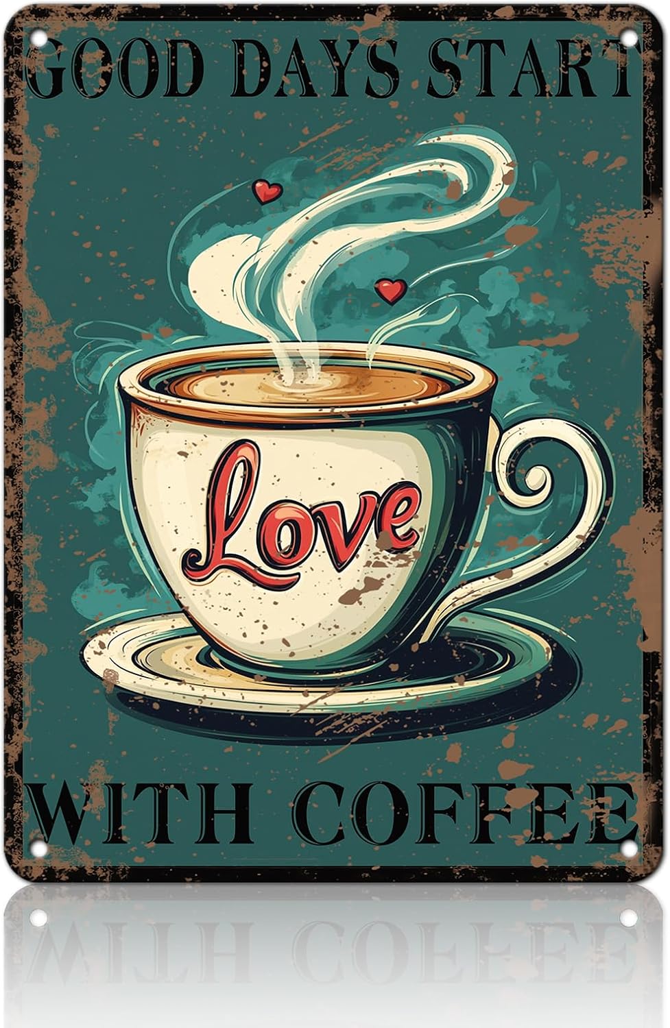 Funny Coffee Metal Tin Signs Good Days Start With Coffee Vintage Wall Decoration Poster For Home Kitchen 12x16 Inch
