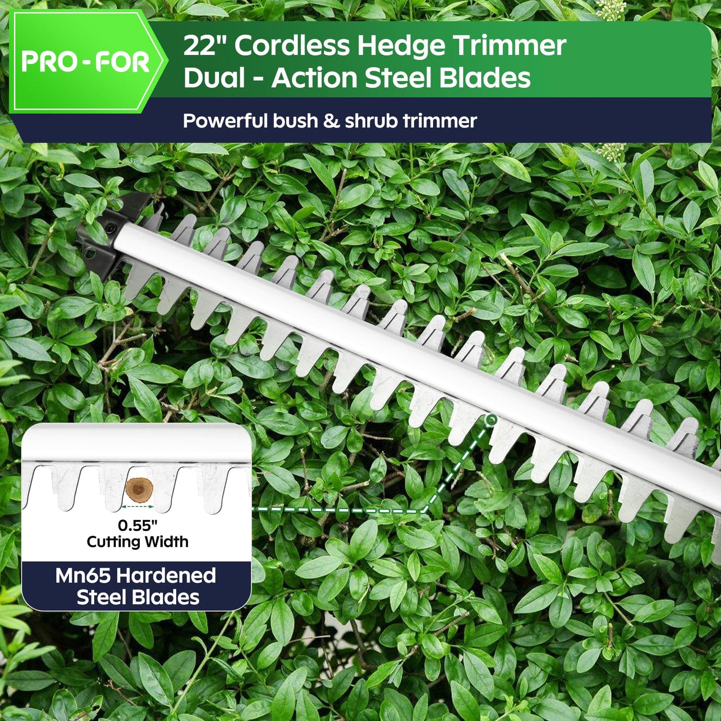 PRO-FOR Cordless Hedge Trimmer with Battery and Charger, 20V Bush Trimmer, 22" Dual-Action Blade, 3000SPM Electric Shrub Trimmer, 0.55" Cutting, Lightweight Battery Powered for Garden & Yard